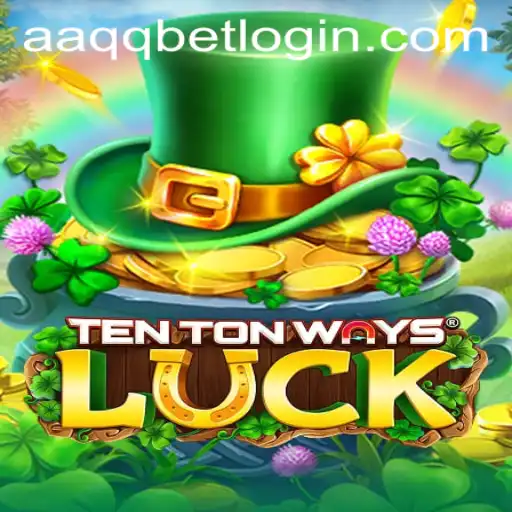 Discovering TenTonWaysLuck: A Thrilling New Game Experience