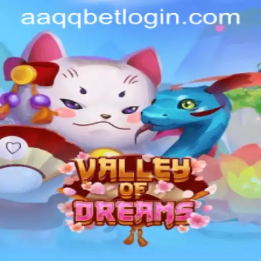 Exploring the ValleyofDreams: A Thrilling Adventure with aaqqbet PH Login
